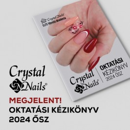 Crystal Nails Oktatási kézikönyv 2024 ősz